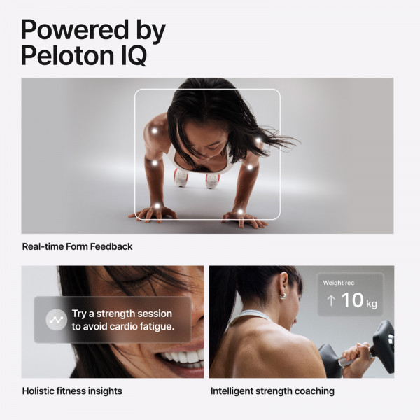 An infographic stating: "Powered by Peloton IQ." There are three images, each with a caption stating: "Real-time form feedback, Holistic fitness insights, and Intelligent strength coaching."
